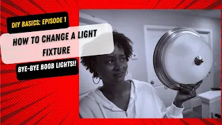 Beginner DIY Basics: How to upgrade you light fixture | BYE BYE Boob lights