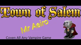 Some Roles Just Bite! - Town Of Salem Coven All Any Vampire Game.