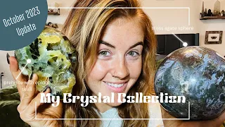 My Crystal Collection 💎 October 2023 Update