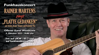 »Rainer Martens« | LIVE vom Funkhauskonzert im OK Westküste Studio Heide | 5. Oktober 2023 um 19 Uhr