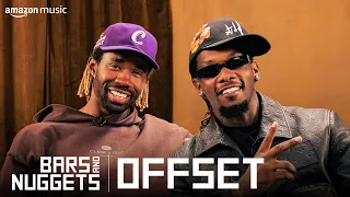 Offset on Set It Off, Dealing with Grief, and Telling His Kids No | Bars and Nuggets | Amazon Music