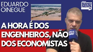 Oinegue: Fundamental ouvir engenheiros para saber o que fazer na reconstrução do Rio Grande do Sul