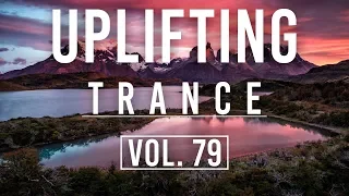 ♫ Uplifting Trance Mix | August 2018 Vol. 79 ♫