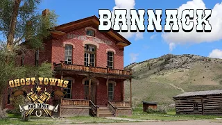 Ghost Towns and More | Episode 7 | Bannack, Montana