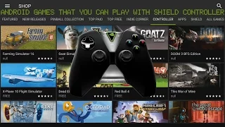 All the Android Games that you can Play with SHIELD Game Controller