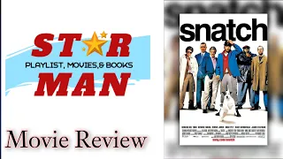 Snatch (2000) |  Movie Review by Starman