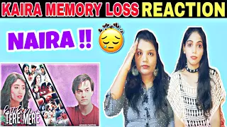 Kaira Memory Loss Reaction | Naira Loss Memory Scene In Yrkkh | Shivin Memory Loss VM
