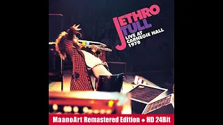 Jethro Tull Live at Carnegie Hall 1970 We Used To Know... ➤ Remastered By MaanoArt   [HQ Audio]