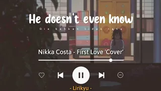 First Love - Nikka Costa 'Nadia & Yoseph Cover' (Lyrics Terjemahan) It's my first love