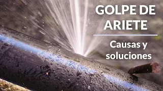 Golpe de Ariete en válvulas y tuberías