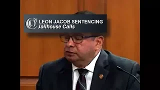 LEON JACOB SENTENCING  📆 - 📞 Jailhouse Calls (Part 1) (2018)