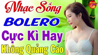 Đây Mới Là Nhạc Sống Theo Yêu Cầu - LK Nhạc Sống Thôn Quê Trữ Tình Bolero Disco Cực Kì Hay