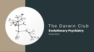 Randy Nesse Evolutionary Psychiatry