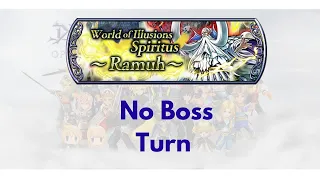 No Boss Turn (Except FR atk) - Ramuh Spiritus DFFOO