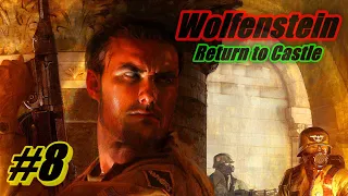 Прохождение Return to Castle Wolfenstein Часть 8 ➤ База в лесу  [Оружие возмездия]
