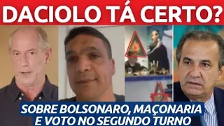 Daciolo diverge: Ciro Gomes, não voto no Lula e nem no Bolsonaro. Bolsonaro maçom e Malafaia