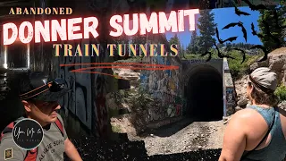 Exploring Historic Abandoned Railroad Tunnels! Haunted? Donner Pass Summit Train Tunnels, China Wall