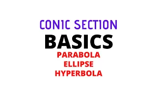 Conic Sections - Circle, Parabola, Ellipse, Hyperbola, | Urdu/Hindi