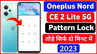 Oneplus Nord CE2 Lite 5G Hard Reset | oneplus cph2381 hard reset |password pattern remove without pc