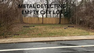 METAL DETECTING A CITY LOT AND A 1940's HOME PROPERTY