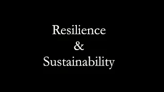 Resilience & Sustainability