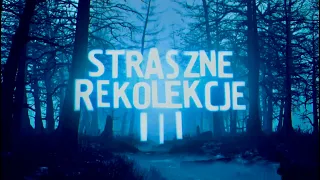 Straszne rekolekcje 3 [#03] Sznur mierniczy i ognisty mur