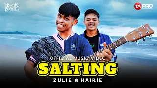 Zulie & Hairie - Salting (Official Music Video)