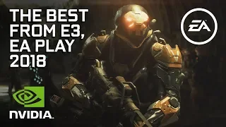 The Biggest Highlights From EA Play 2018