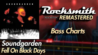 Soundgarden - Fell On Black Days | Rocksmith® 2014 Edition | Bass Chart