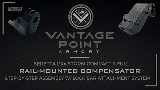 Beretta Px4 Storm Compact & Full Rail-Mounted Compensator Assembly | Lock Bar Attachment | VP Armory