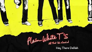 Plain White T's - Hey There Delilah (Official Audio)