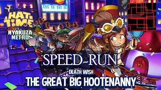 [WR] Death Wish - "The Great Big Hootenanny" Speedrun (A Hat In Time) - 3:31:69