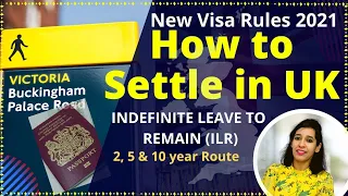 How to settle in UK | Different visa categories in UK | Easiest way to settle in UK | What is ILR