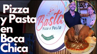 ¿Dónde Comer Pizza y Pasta en Boca Chica? Basta Pizza e Pasta - Inauguración