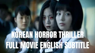 KOREAN HORROR THRILLER MOVIE 2022 FULL ENGLISH SUBTITLE