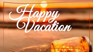 Vacation wishes | Enjoy Your Vacation Wishes | Vacation Messages | Enjoy your vacation status