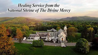 Special Healing Service from the National Shrine - Thu, Apr 27
