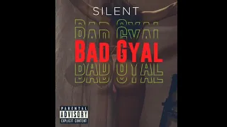 silent-badgyal (official audio)