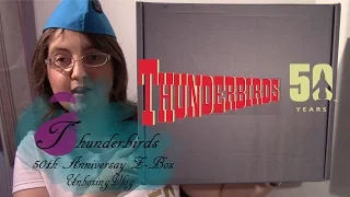 Thunderbirds 50th Anniversay Unboxing