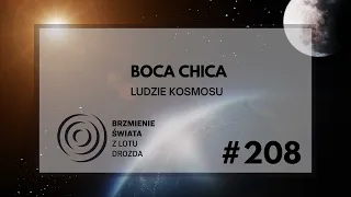 #208 - O Starshipie, gwiazdach i wsi Boca Chica (dr hab. Anna Szołucha)