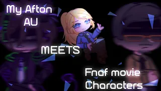 (FNAF MOVIE SPOILERS) My Afton AU meets The FNAF MOVIE characters | Gachaclub | Gacha Fnaf |