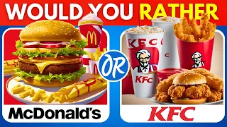 Would You Rather...? FAST FOOD Edition 🍔🍗