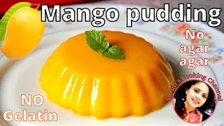 Mango pudding | Quick & easy mango dessert | no gelatine & no agar-agar | summer special dessert