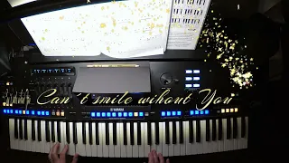 Can´t smile without You, played by Marina on her Keyboard