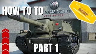 World of Tanks Blitz   How To Play Tank Destroyers Part 1