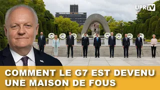 Comment le G7 est devenu une maison de fous