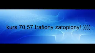 Rusza PROMOCJA LATO 2023!!! Kurs 70,57 trafiony zatopiony!!!!:)