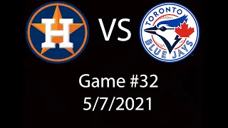 Astros VS Blue Jays  Condensed Game Highlights 5/7/21