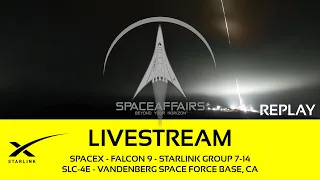 SpaceX - Falcon 9 - Starlink Group 7-14 - SLC-4E - Vandenberg SFB - February 15, 2024