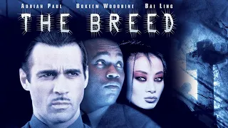 The Breed (2001 Vampire Movie) (Review) (Adrian Paul, Bokeem Woodbine, Bai Ling)